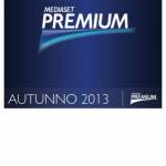 MEDIASET PRESENTAZIONE PALINSESTI AUTUNNALI 2013 PREMIUM 0000