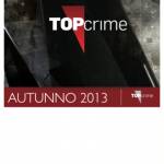 MEDIASET PRESENTAZIONE PALINSESTI AUTUNNALI 2013 TOPCRIME 0000