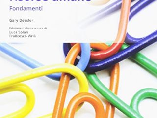 gestione delle risorse umane fondamenti ediz mylab con e text con