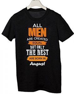 tshirt compleanno all men are created equal but only the best are born in
