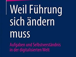 weil fhrung sich ndern muss aufgaben und selbstverstndnis in der