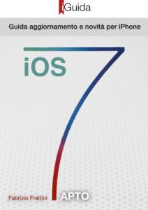 ios 7 iguida aggiornamento e novit per iphone