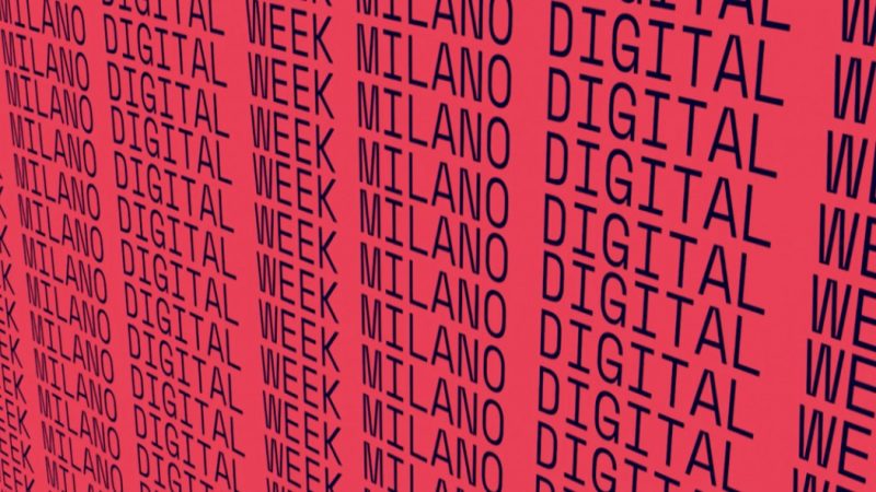 Milano Digital Week Intelligenza urbana Piu di 500 eventi